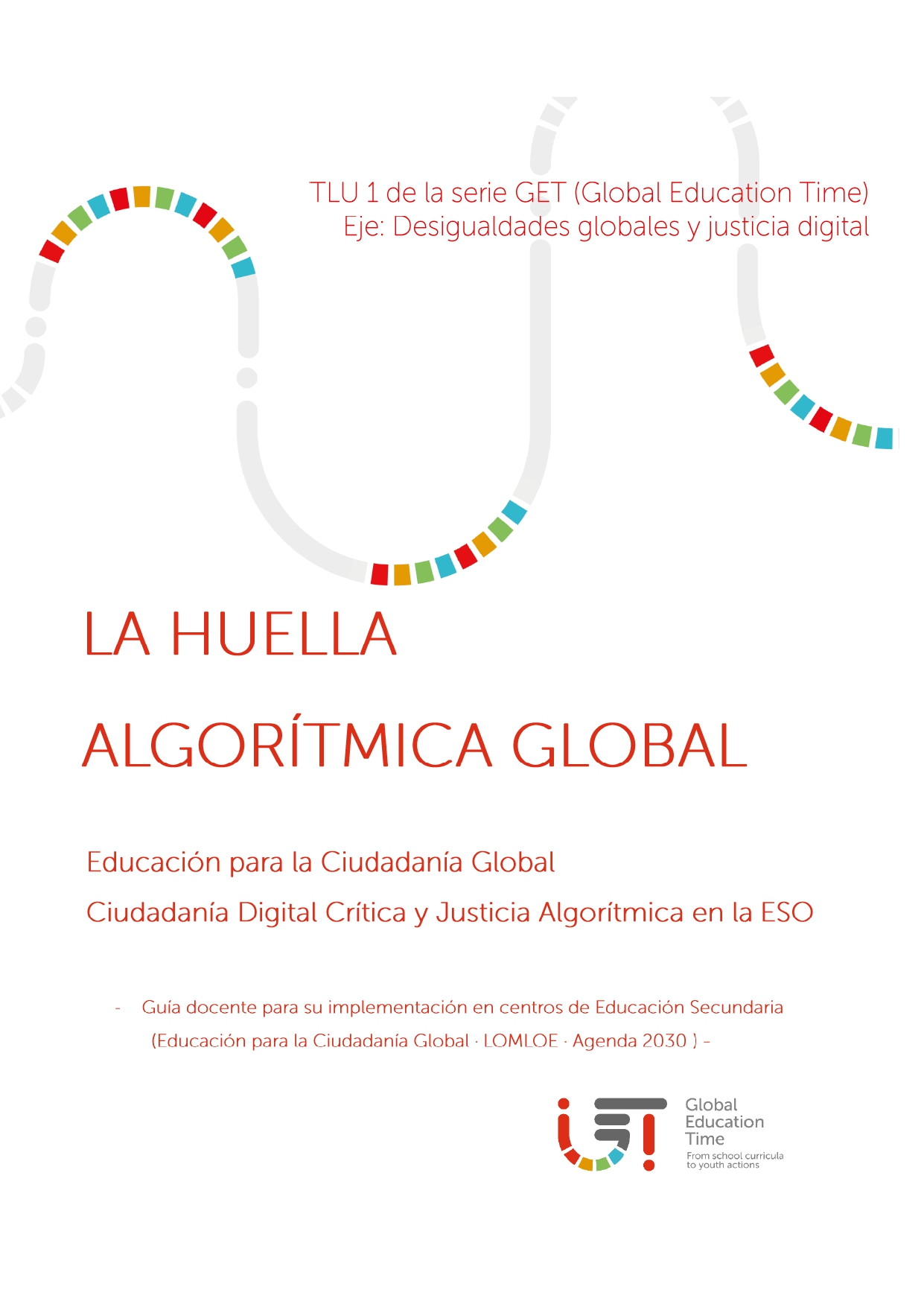 TLU: La Huella Algorítmica Global